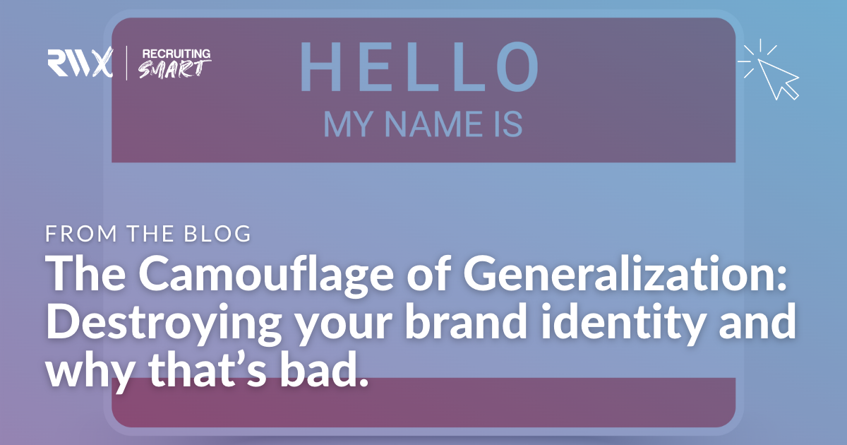 The Camouflage of Generalization | Recruiters Websites